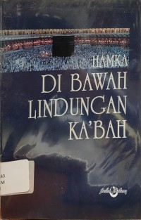 Hamka di Bawah Lindungan Ka'bah