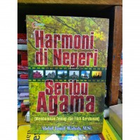 Harmoni di Negeri Seribu Agama: Membumikan Teologi dan Fikih Kerukuran