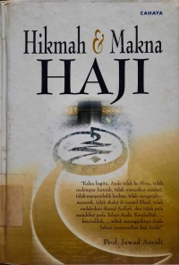 Hikmah dan Makna Haji