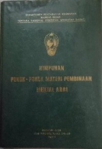 Himpunan Pokok-Pokok Materi Pembinaan Mental ABRI