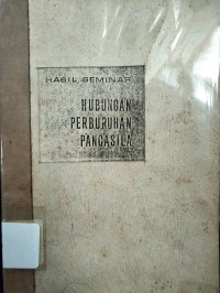 Hubungan Perburuhan Pancasila : Hasil Seminar