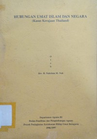 Hubungan Umat Islam dan Negara (Kasus Kerajaan Thailand)