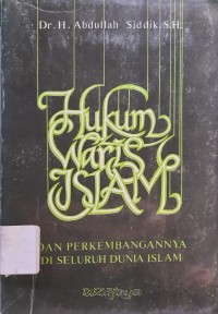Hukum Waris Islam dan Perekembangannya di Seluruh Dunia Islam