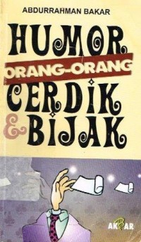 Humor Orang-Orang Cerdik & Bijak