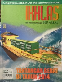 Ikhlas Beramal Edisi 85, Februari 2014