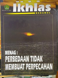 Ikhlas Beramal Nomor 46 Tahun X 2007