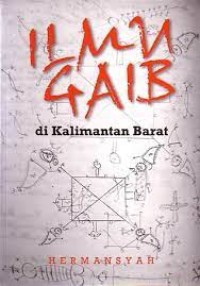 Ilmu Gaib di Kalimantan Barat