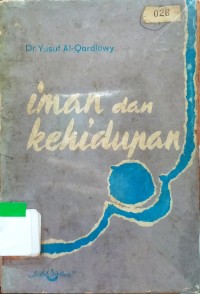 Iman Dan Kehidupan