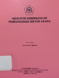 Indikator Keberhasilan Pembangunan Sektor Agama