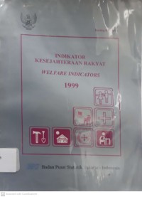 Indikator Kesejahteraan Rakyat 1999 = Welfare Indicators 1999