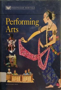 Indonesian Heritage 8 : Performing Arts