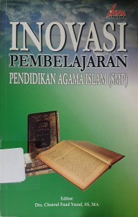 Inovasi Pembelajaran Pendidikan Agama Islam (SMP)