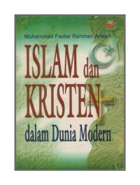 Islam dan Kristen Dalam Dunia Modern