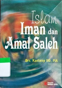 Islam Iman dan Amal Saleh