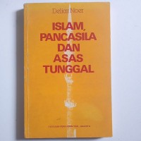 Islam, Pancasila dan Asas Tunggal