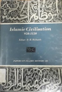 Islamic Civilisation 950-1150