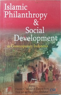 Islamic Philanthropy and Social Development: in Contemporary Indonesia