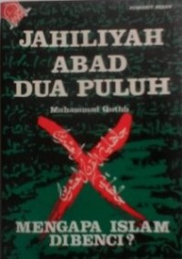 Jahiliyah Abad Dua Puluh