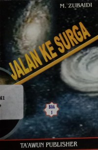 Jalan ke Surga Bag. 1