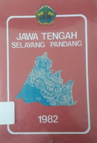 Jawa Tengah: Selayang Pandang