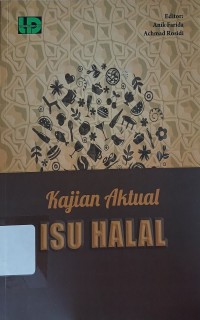 Kajian Aktual Isu Halal