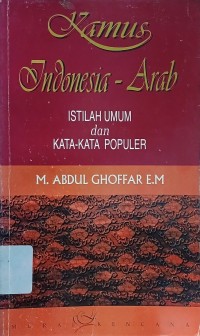 Kamus Indonedia - Arab : Istilah Umum dan Kata-kata Populer