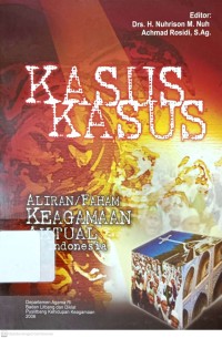 Kasus Kasus Aliran atau Faham Keagamaan Aktual di Indonesia
