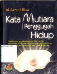 Kata Mutiara Penggugah Hidup