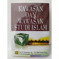 Kawasan Dan Wawasan Studi Islam