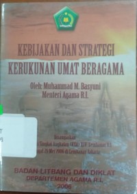 Kebijakan dan Strategi Kerukunan Umat Beragama