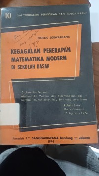 Kegagalan Penerapan Matematika Modern di Sekolah Dasar