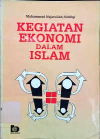 Kegiatan Ekonomi Dalam Islam