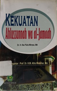 Kekuatan Ahlussunnah wa al-Jamaah