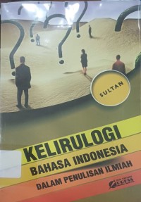 Kelirulogi Bahasa Indonesia dalam Penulisan Ilmiah