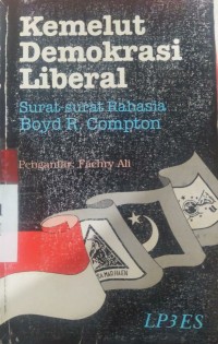 Kemelut Demokrasi Liberal : Surat-surat Rahasia