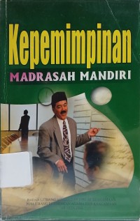 Kepemimpinan Madrasah Mandiri