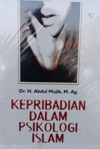 Kepribadian Dalam Psikologi Islam