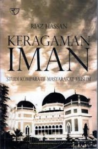 Keragaman Iman: Studi Komperatif Masyrakat Muslim