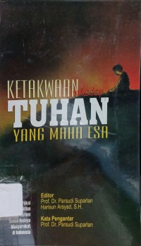 Ketakwaan Terhadap Tuhan Yang Maha Esa