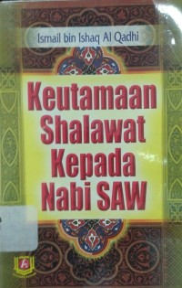 Keutamaan Shalawat kepada Nabi SAW