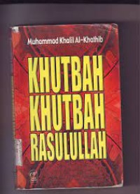 Khutbah Khutbah Rasulullah