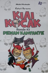 Kiai Kocak Ronde#3 Demam Kampanye