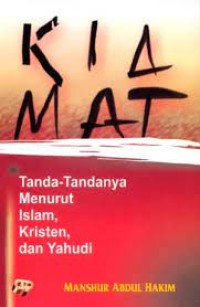 Kiamat: Tanda-Tandanya Menurut Islam, Kristen, dan Yahudi
