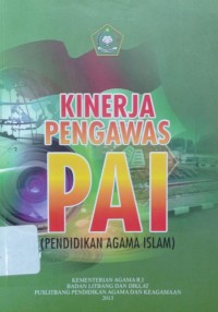 Kinerja Pengawas PAI (Pendidikan Agama Islam)