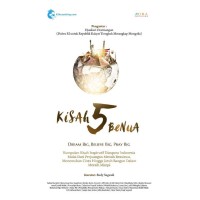 Kisah 5 Benua: Dream Big, Believe Big, Pray Big
