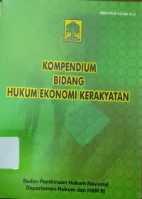 Kompendium Bidang Hukum Ekonomi Kerakyatan