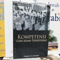 Kompetensi Guru Agama Tersertifikasi