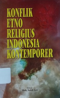 Konflik Etno Religius Indonesia Kontemporer