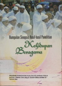 Kumpulan Sinopsis Hasil-Hasil Penelitian Kehidupan Beragama