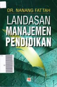 Landasan Manajemen Pendidikan